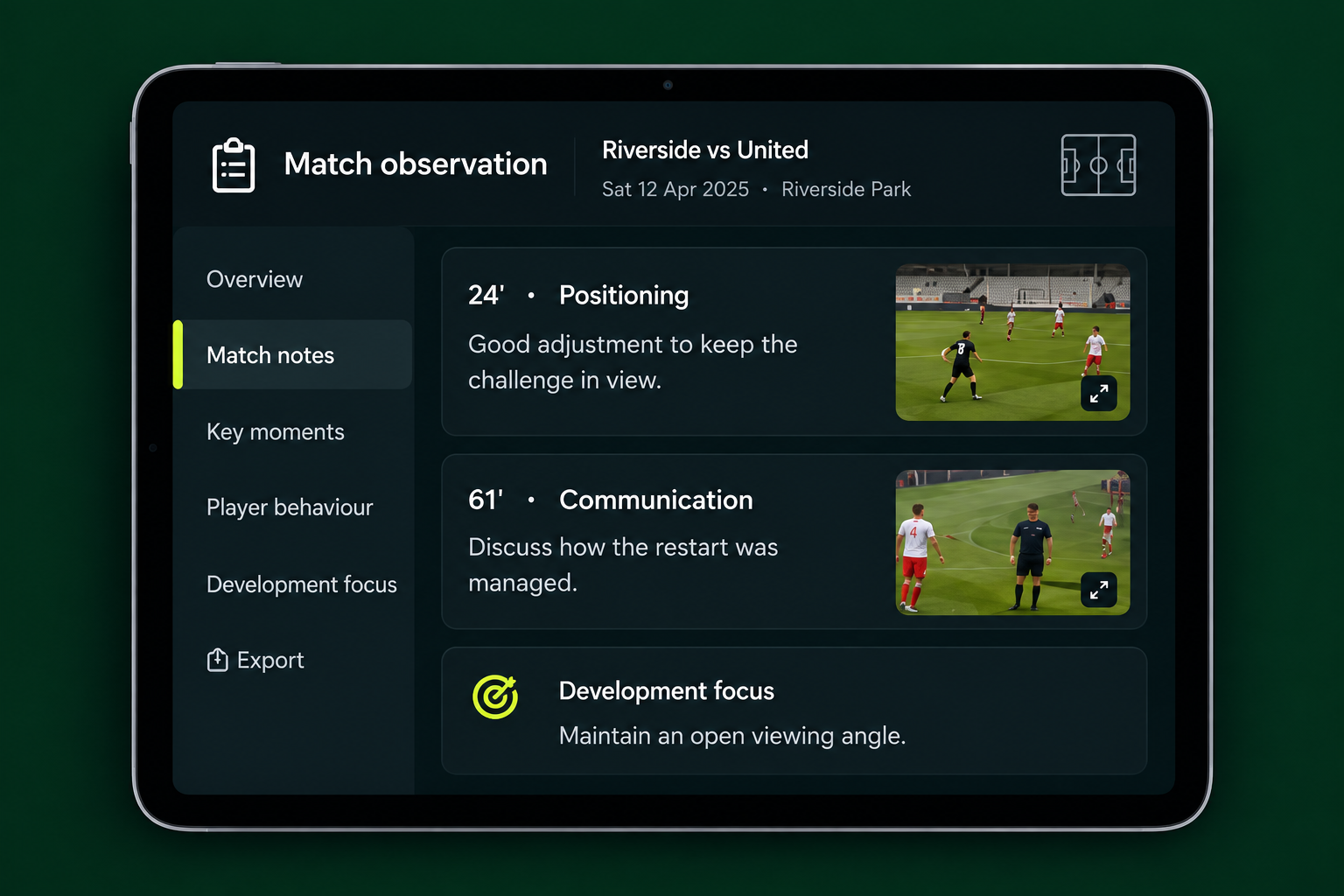 Proposed match observation screen with positioning and communication notes tied to a sample game